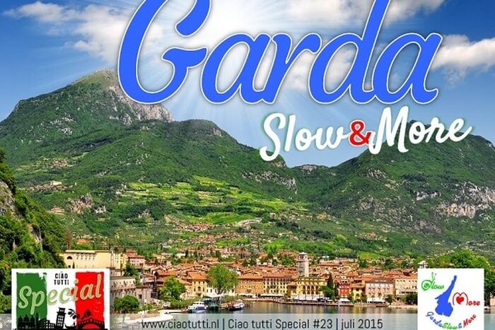 Ciao tutti Special 23 Garda Slow More